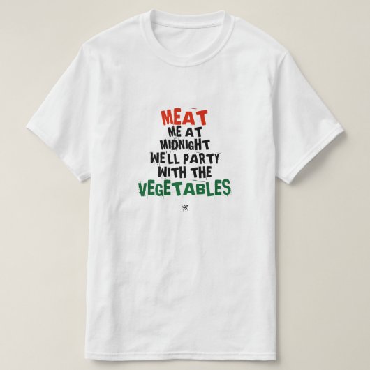 Vlees van mij en groenten t-shirt (Design voorkant)