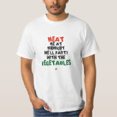 Vlees van mij en groenten t-shirt (Voorkant)