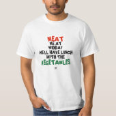 Vlees van mij en groenten (tijdens de lunch) t-shirt (Voorkant)