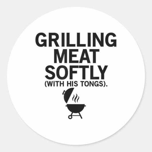 Vlees zachtjes grillen met zijn tang grappig BBQ d Ronde Sticker (Voorkant)