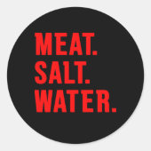Vlees Zout Water Ronde Sticker (Voorkant)