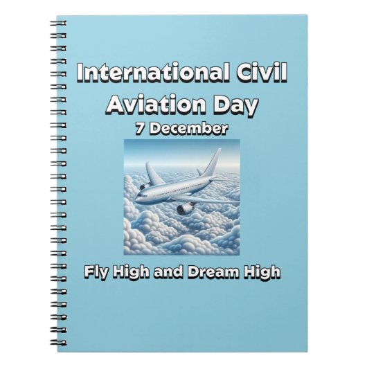 Vlieg hoog en droom hoog. Dag van de Burgerluchtva Notitieboek (Voorkant)