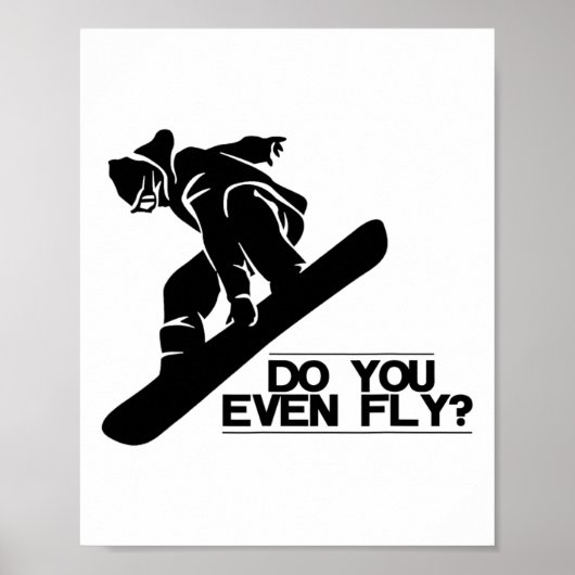 Vlieg je zelfs snowboardcadeau? poster (Voorkant)