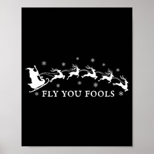 Vlieg Jullie Dwaas Grappige Tovenaar Kerstman Sled Poster