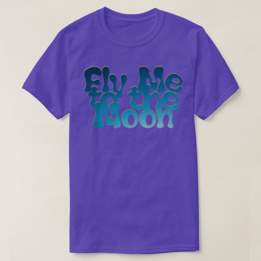 Vlieg me naar de maan 1 t-shirt (Design voorkant)