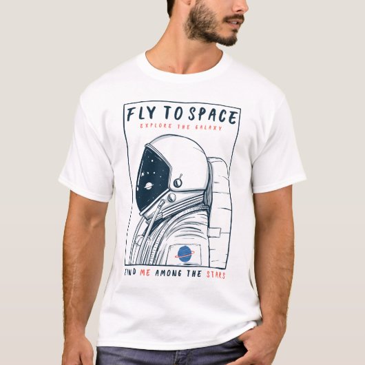 Vlieg naar de ruimte - Astronaut Exploration Desig T-shirt (Voorkant)