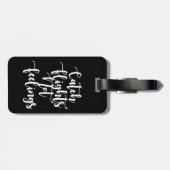 Vlieg niet-feestjes Citaat, zwart-wit Bagagelabel (Achterkant horizontaal)