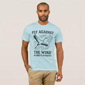 Vlieg tegen de wind ontwerp t-shirt (Voorkant volledig)