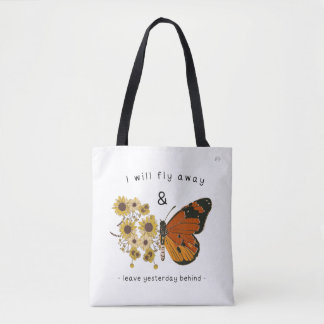 Vlieg vrij, laat het verleden achter je tote bag