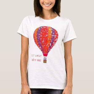 Vlieg weg met mijn ballon t-shirt
