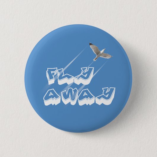 Vlieg weg ronde button 5,7 cm (Voorkant)