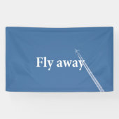 Vlieg weg spandoek (Horizontaal)