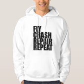 Vliegen, crashen, repareren, herhalen hoodie (Voorkant)