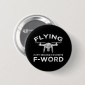 Vliegen is mijn tweede favoriete F-woord Ronde Button 5,7 Cm (Voorkant /achterkant)