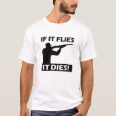 Vliegen Sterven Grappig Tshirt (Voorkant)