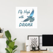 Vliegend hoog met Drama Poster (Thuiskantoor)