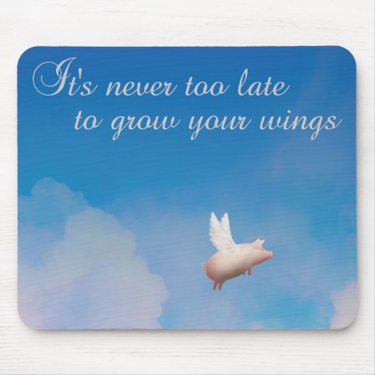 vliegend varken - het is nooit te laat om je vleug muismat (Voorkant)