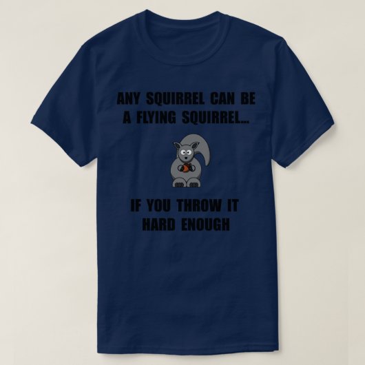 Vliegende eekhoorn Joke Funny T-shirt (Design voorkant)
