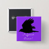 VLIEGENDE KRAAI Ik spreek Crow! Wildlife Bird Art Vierkante Button 5,1 Cm (Voorkant /achterkant)