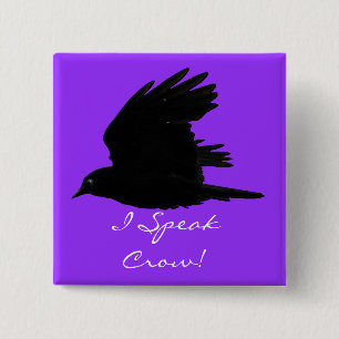 VLIEGENDE KRAAI Ik spreek Crow! Wildlife Bird Art Vierkante Button 5,1 Cm