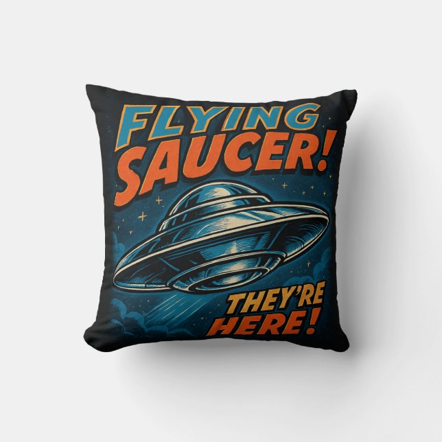 Vliegende UFO-schotel Ze zijn hier Kussen (Voorkant)