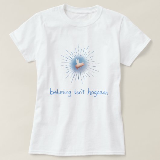 Vliegende varken is geen hogwash t-shirt (Design voorkant)