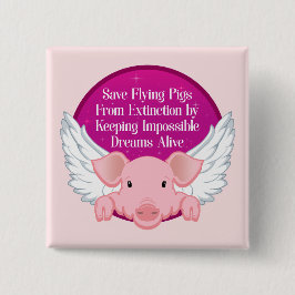 Vliegende varkens opslaan vierkante button 5,1 cm