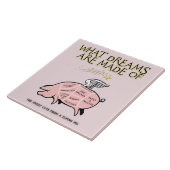 Vliegende varkensvlekken - Welke dromen zijn er ge Tegeltje (Zijkant)