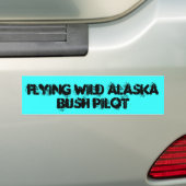 VLIEGT ALASKA, STRUIK PILOT BUMPERSTICKER (Op auto)