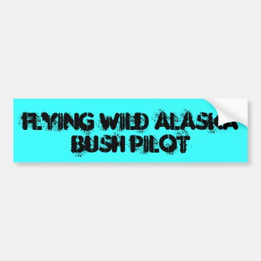 VLIEGT ALASKA, STRUIK PILOT BUMPERSTICKER (Voorkant)