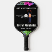 Vliegtuig Marshaller Gewoon een jongen Grappig Gez Pickleball Paddle (Voorkant)