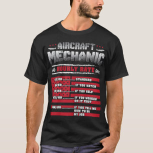 Vliegtuig Mechanic Hourly Rate Vliegtuig T-shirt