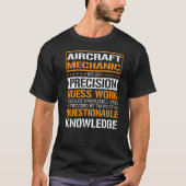 Vliegtuig Mechanic We doen Precision Guesswork T-shirt (Voorkant)