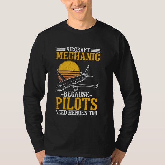 Vliegtuig-mechanisme omdat piloten ook helden nodi t-shirt (Voorkant)