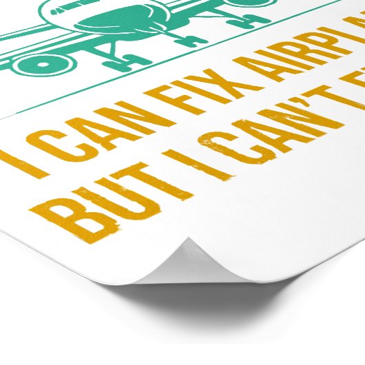 Vliegtuigmonteur ik kan vliegtuigen repareren, maa poster (Hoek)