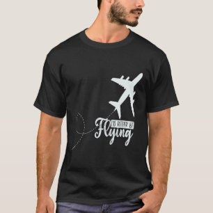 Vliegtuigvliegtuig I zou eerder F zijn T-shirt
