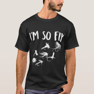 Vliegvissen Ik ben vliegvissen Vis jagen Vliegviss T-shirt