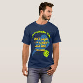 VLIES NIET DE KLEINE SINK DE DINK Pickleball T-shirt (Voorkant volledig)