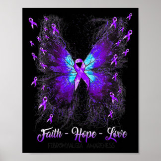 Vlinder Geloof Hoop Liefde Fibromyalgie Bewustzijn Poster