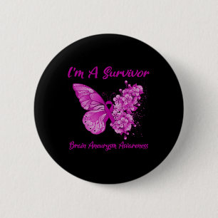 Vlinder Ik ben een overlevende Hersenen aneurysma Ronde Button 5,7 Cm