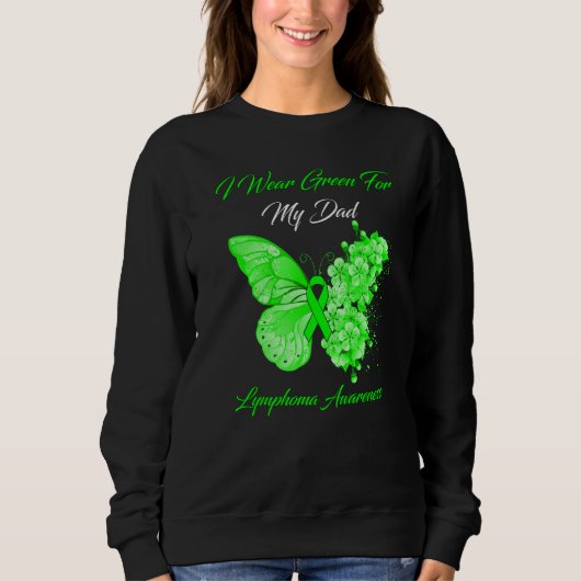 Vlinder Ik Draag Groen Voor Mijn Vader Lymfoom Bew Trui (Voorkant)