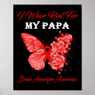 Vlinder Ik Draag Rood Voor Mijn Papa Hersenaneurys Poster