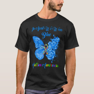 Vlinder In april dragen we blauw Autisme bewustzij T-shirt