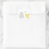 Vlinder met Inspirerende Spreuk Vierkante Sticker (Tas)