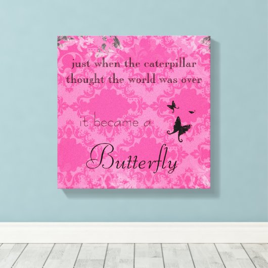 Vlinder Quote Canvas Print (Insitu (Houten vloer))