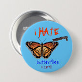 vlinder, shotgun, HATE, boter... - Gepersonaliseer Ronde Button 7,6 Cm (Voorkant /achterkant)