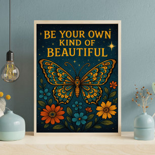 Vlinder Wees Je Eigen Soort Mooie Motivatie Poster