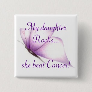 vlinderpin, mijn dochter Rocks...Ze heeft Cancer v Vierkante Button 5,1 Cm
