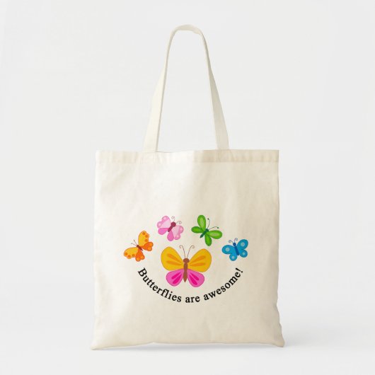 Vlinders zijn geweldige tote bag (Voorkant)