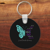 Vlinders zijn oké als het enige wat je vandaag doe sleutelhanger (Voorkant)